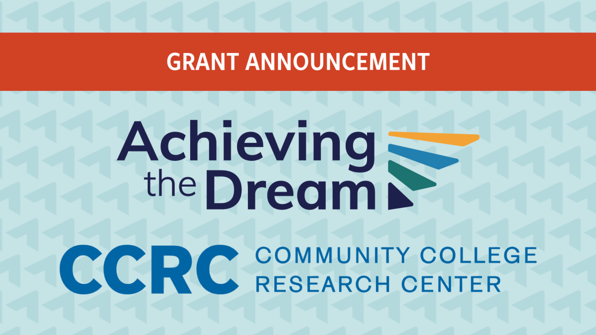 Against a blue background of Ascendium’s signature rockets emerges an orange ribbon with the text “Grant Announcement.” The logos of Achieving the Dream and Community College Research Center rest beneath the text.